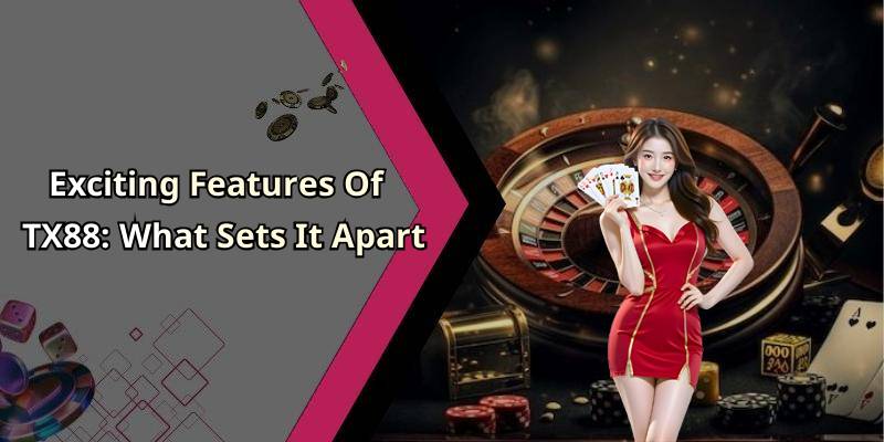 TX88 – Discover The Best Online Entertainment Experiences Today!